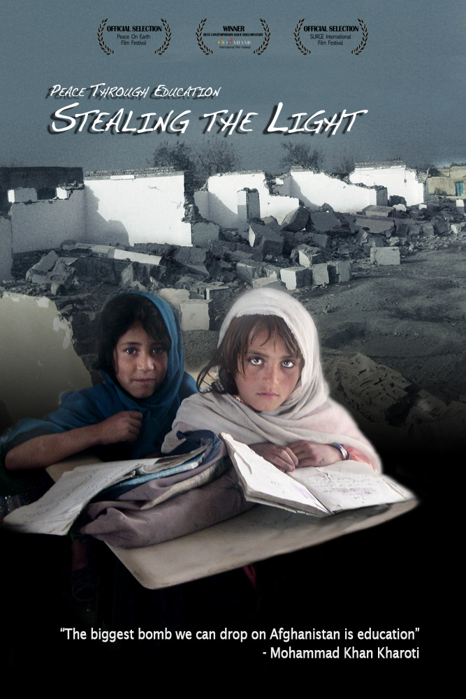 Peace Through Education: Stealing the Light — producer’s poster.